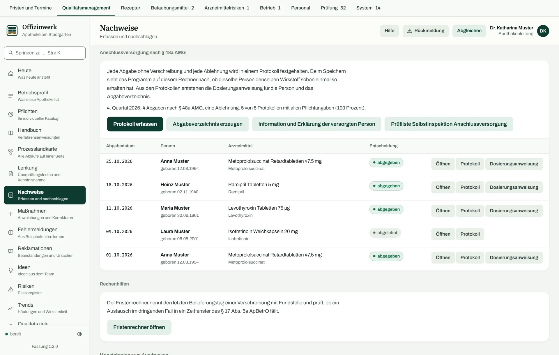 Ansicht Nachweise, Abschnitt Anschlussversorgung nach § 48a des Arzneimittelgesetzes: die Erläuterung, darunter der Stand des Quartals und eine Tabelle aus Abgabedatum, Person, Arzneimittel und Entscheidung, je Zeile die Schaltflächen Öffnen und Protokoll, bei einer Abgabe dazu die Dosierungsanweisung, darunter der Fristenrechner.
