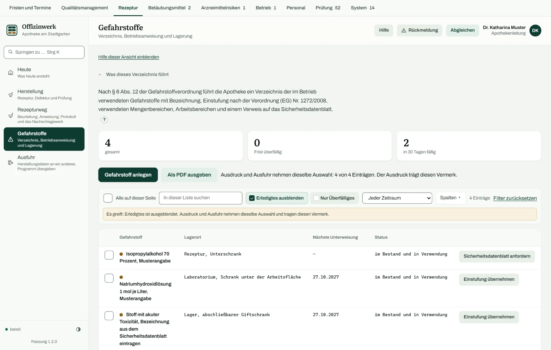 Ansicht Gefahrstoffe: drei Zahlen für das Verzeichnis, die überfällige Frist und die in dreißig Tagen fällige Frist, darunter eine Liste aus Gefahrstoff, Lagerort, nächster Unterweisung und Zustand mit den Schaltflächen Sicherheitsdatenblatt anfordern und Einstufung übernehmen.